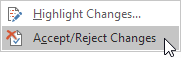 Click Accept/Reject Changes