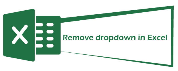 How to remove dropdown in Excel?